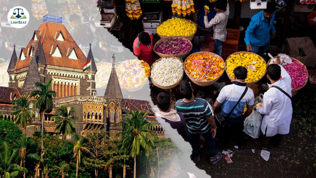Bombay HC Stays Demolition of Stalls At Dadar Flower Market Bombay HC Stays Demolition of Stalls At Dadar Flower Market